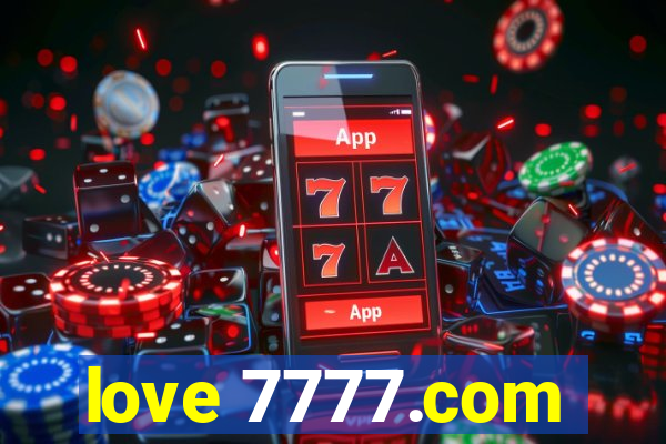 love 7777.com